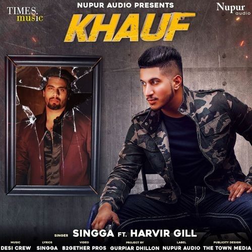 Khauf Harvir Gill, Singga Mp3 Song Free Download