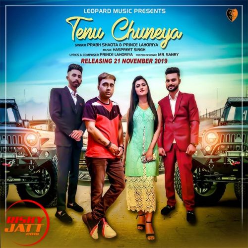 Tenu Chuneya Prabh Shaota, Prince Lahoriya Mp3 Song Free Download