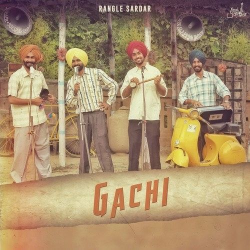 Gachi Rangle Sardar Mp3 Song Free Download