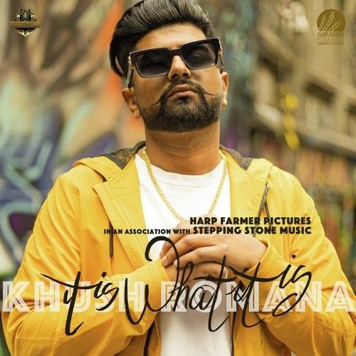 It Is What It Is Khush Romana Mp3 Song Free Download