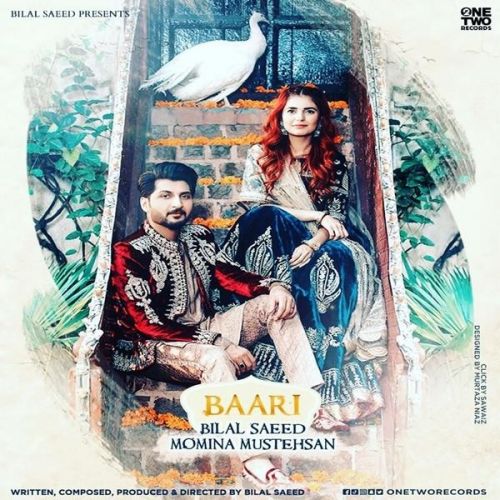 Baari Bilal Saeed, Momina Mustehsan Mp3 Song Free Download