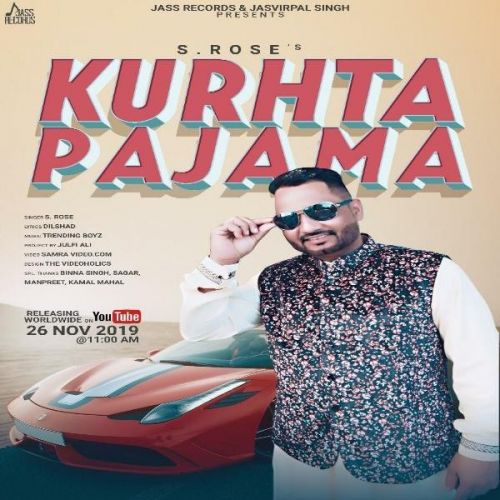 Kurhta Pajama S Rose Mp3 Song Free Download