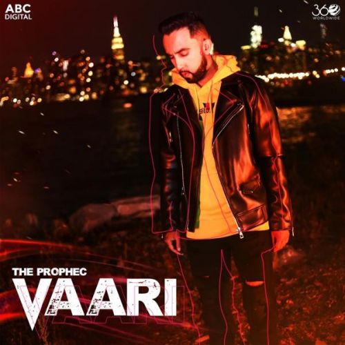 Vaari The PropheC Mp3 Song Free Download