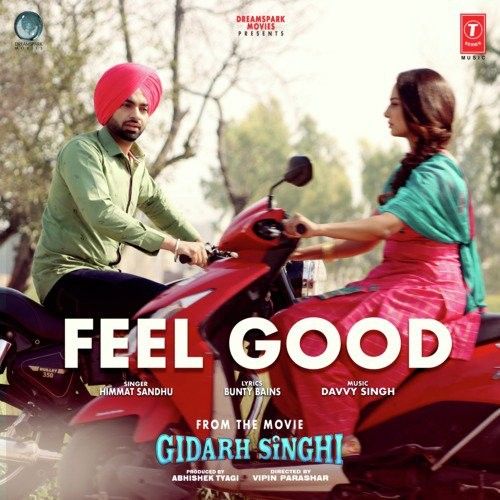 Feel Good (Gidarh Singhi) Himmat Sandhu Mp3 Song Free Download