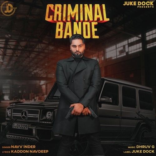 Criminal Bande Navv Inder Mp3 Song Free Download