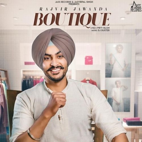 Boutique Rajvir Jawanda Mp3 Song Free Download