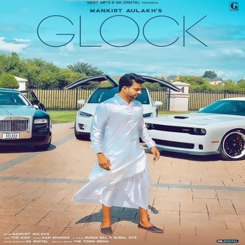 Glock Mankirt Aulakh Mp3 Song Free Download