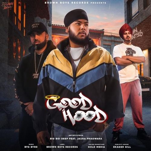 Good Hood Big Boi Deep, Jaura Phagwara Mp3 Song Free Download