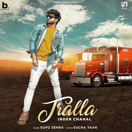 Tralla Inder Chahal Mp3 Song Free Download