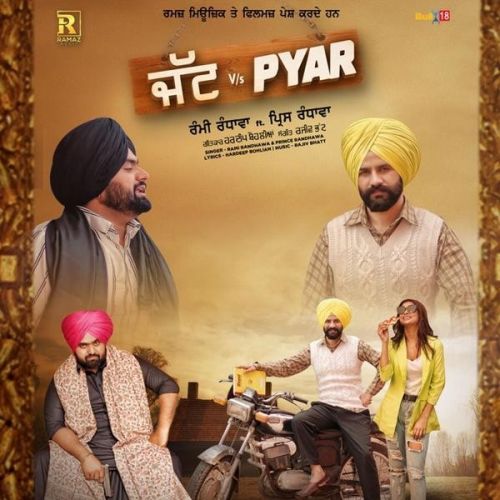 Jatt vs Pyar Rami Randhawa, Prince Randhawa Mp3 Song Free Download