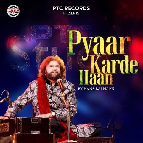 Pyaar Karde Haan Hans Raj Hans Mp3 Song Free Download