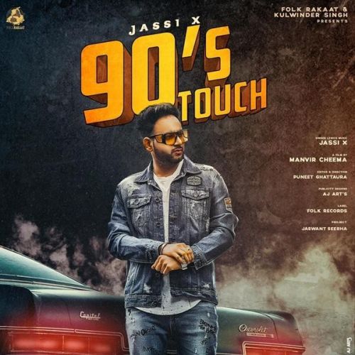 90s Touch Jassi X Mp3 Song Free Download