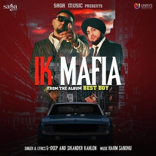 Ik Mafia (Best Boy) G Deep, Sikander Kahlon Mp3 Song Free Download