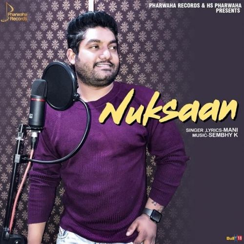 Nuksaan Mani Mp3 Song Free Download