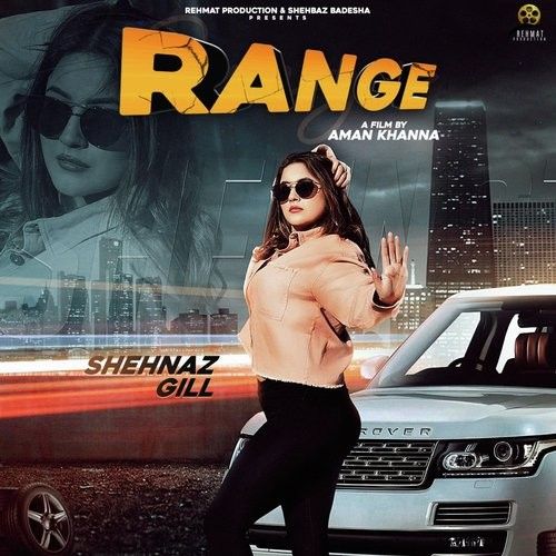 Range Shehnaz Gill Mp3 Song Free Download