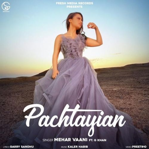 Pachtayian Mehar Vaani, G Khan Mp3 Song Free Download