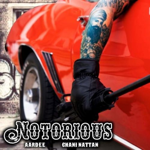Notorious Aardee Mp3 Song Free Download