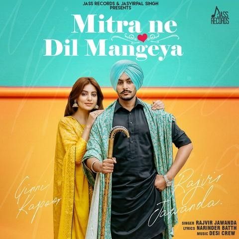 Mitra Ne Dil Mangeya Rajvir Jawanda Mp3 Song Free Download