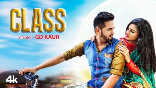 CLASS GD Kaur Mp3 Song Free Download