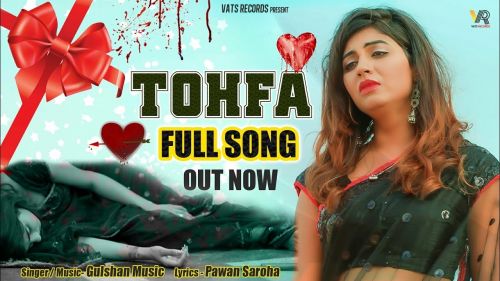 Tohfa Gulshan Sharma, Snika Singh Mp3 Song Free Download