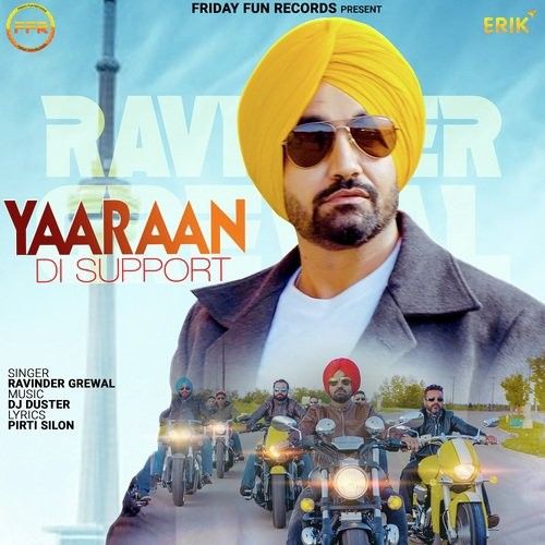 Yaaraan Di Support Ravinder Grewal Mp3 Song Free Download