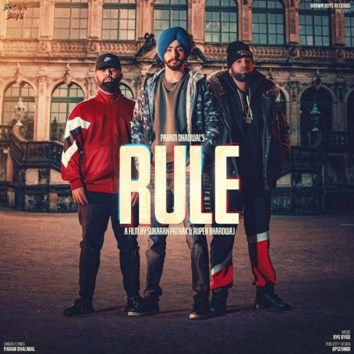 Rule Param Dhaliwal Mp3 Song Free Download