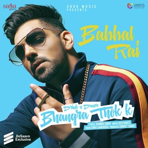 Bhangra Thok K Babbal Rai Mp3 Song Free Download