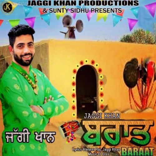 Baraat Jaggi Khan Mp3 Song Free Download