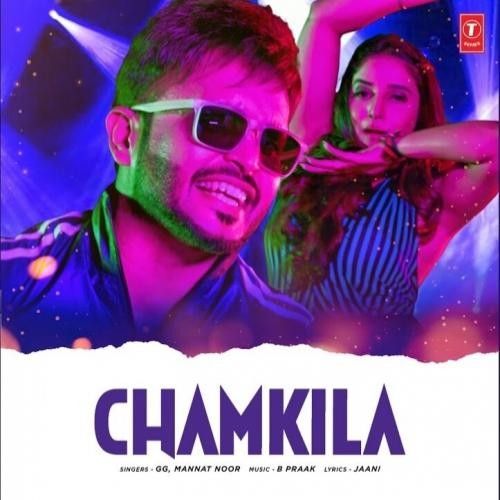 Chamkeela GG, Mannat Noor Mp3 Song Free Download