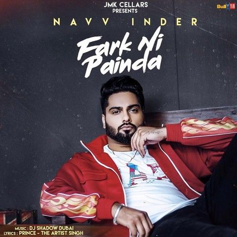 Fark Ni Painda Navv Inder Mp3 Song Free Download