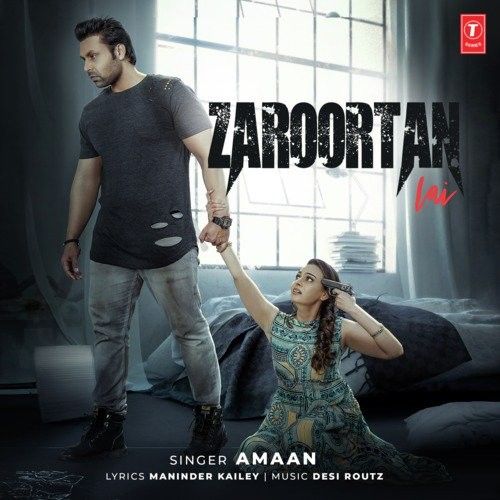 Zaroortan Lai Amaan Mp3 Song Free Download