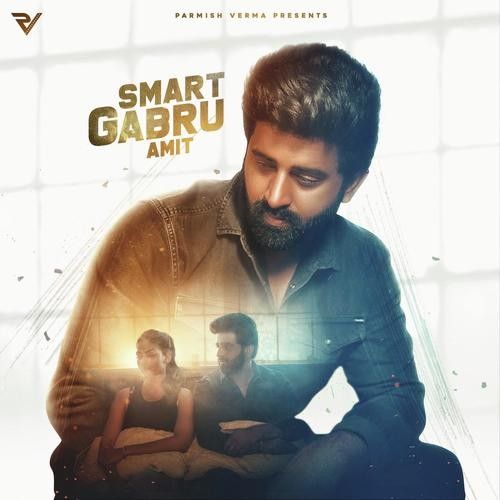 Smart Gabru Amit Mp3 Song Free Download