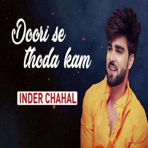 Doori Se Thoda Kam Inder Chahal Mp3 Song Free Download