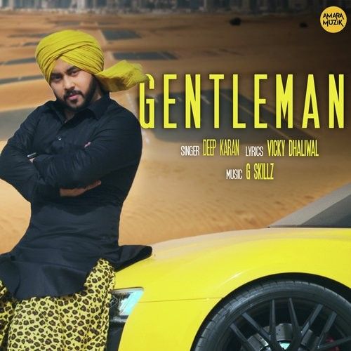 Gentleman Deep Karan Mp3 Song Free Download
