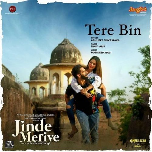 Tere Bin (Jinde Meriye) Abhijeet Srivastava Mp3 Song Free Download