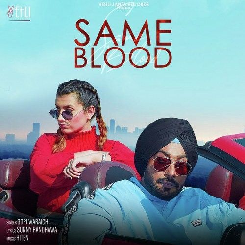 Same Blood Gopi Waraich Mp3 Song Free Download