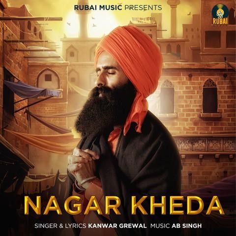 Nagar Kherha Kanwar Grewal Mp3 Song Free Download