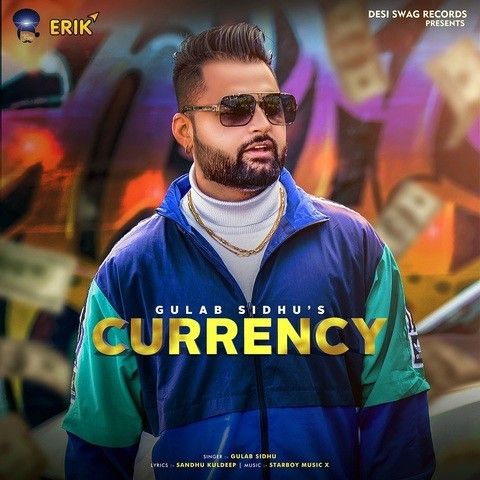 Currency Gulab Sidhu Mp3 Song Free Download