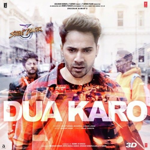 Dua Karo (Street Dancer 3D) Arijit Singh, Bohemia Mp3 Song Free Download