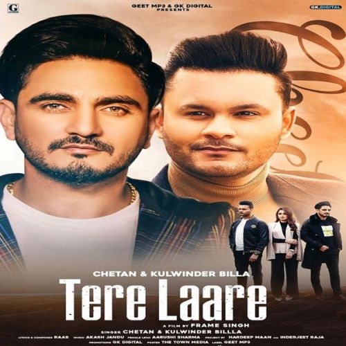 Tere Laare Chetan, Kulwinder Billa Mp3 Song Free Download