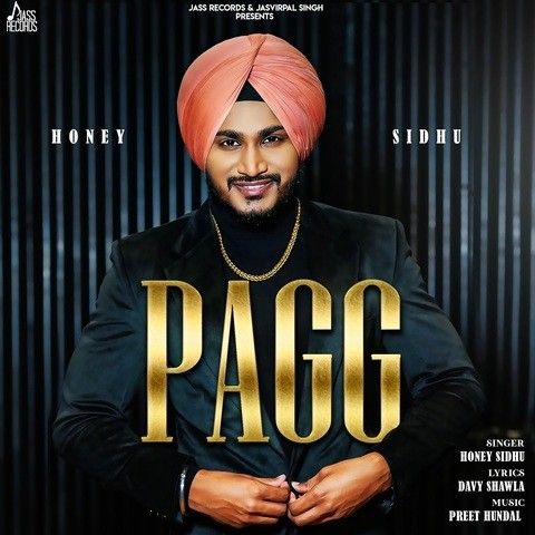 Pagg Honey Sidhu Mp3 Song Free Download