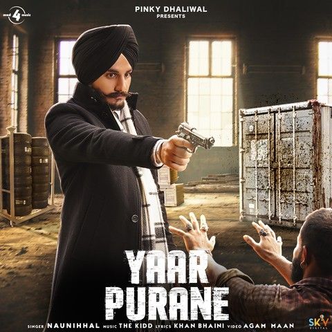 Yaar Purane Naunihhal Mp3 Song Free Download