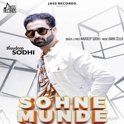 Sohne Munde Navdeep Sodhi Mp3 Song Free Download