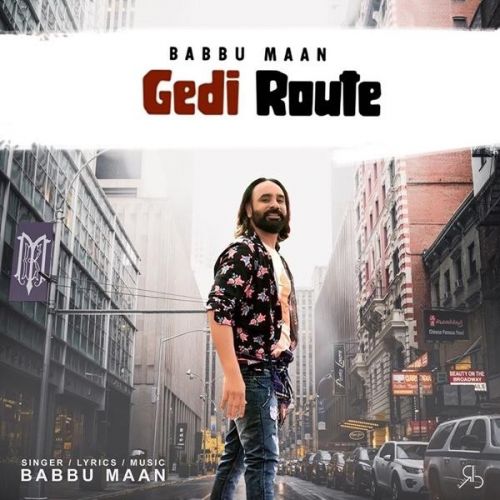 Gedi Route Babbu Maan Mp3 Song Free Download