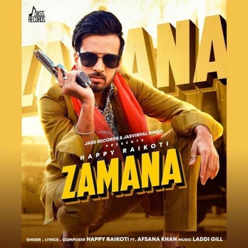 Zamana Happy Raikoti Mp3 Song Free Download