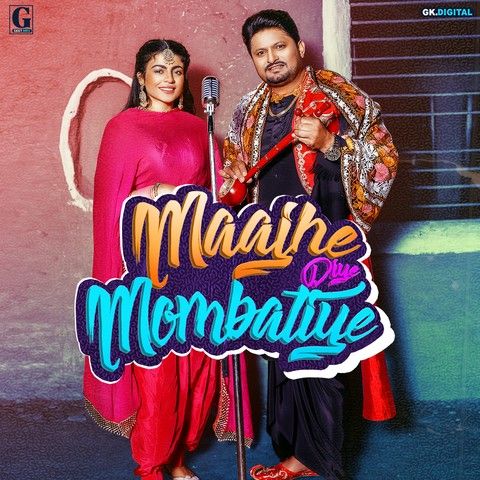 Maajhe Diye Mombatiye Balkar Sidhu, Jenny Johal Mp3 Song Free Download