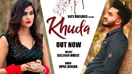Khuda Gulshan Sharma Mp3 Song Free Download