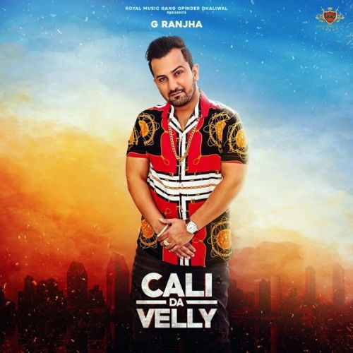 Cali da Velly G Ranjha, Deep Jandu and others... full album mp3 songs download