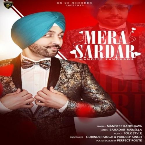 Mera Sardar Mandeep Randhawa Mp3 Song Free Download