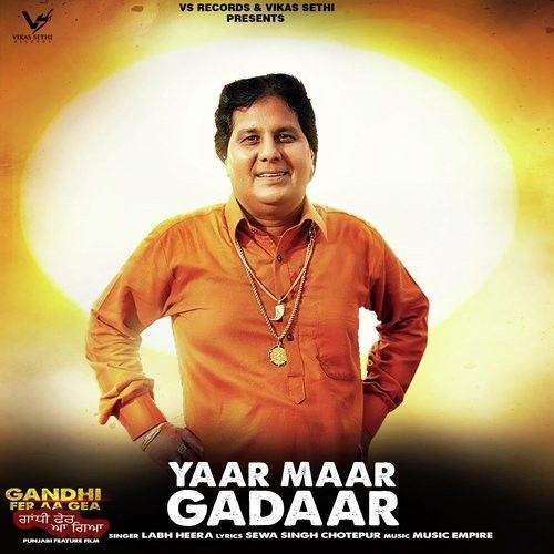 Yaar Maar Gadaar Labh Heera Mp3 Song Free Download